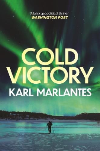 Karl Marlantes Cold Victory (Tascabile)