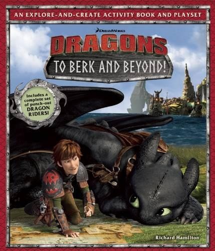 Richard Hamilton DreamWorks Dragons: To Berk and Beyond! (Copertina rigida)