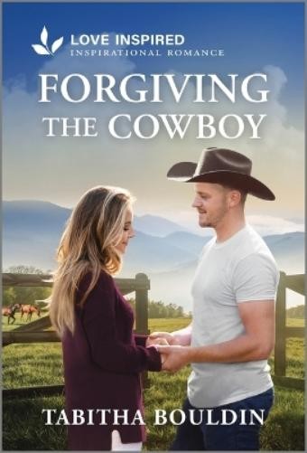Tabitha Bouldin Forgiving the Cowboy (Tascabile)