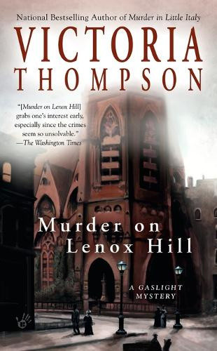 Murder on Lenox Hill (Gaslight Mysteries) by Thompson, Victoria