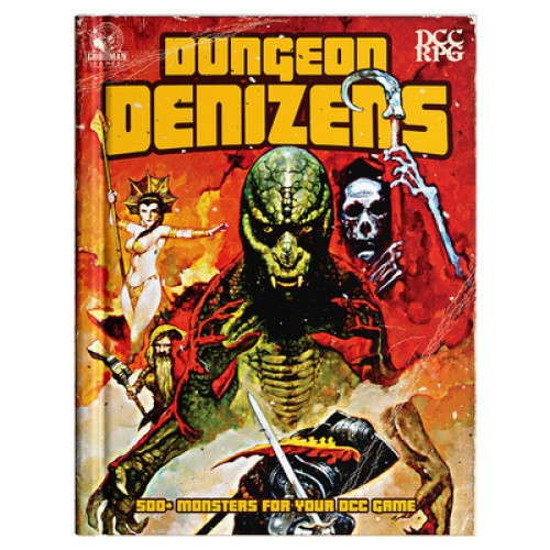 DCC Rpg: Dungeon Denizens by Curtis, Michael