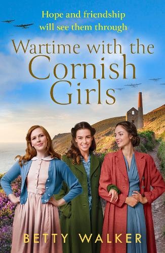 Betty Walker Wartime with the Cornish Girls (Tascabile) Cornish Girls Series