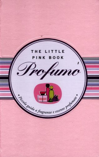 9788895649504 Profumo. Piccola guida a fragranze e essenze profumate - Arianna S