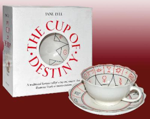 The Cup of Destiny: A Traditional Fortune-Teller's Cup and Saucer Plus