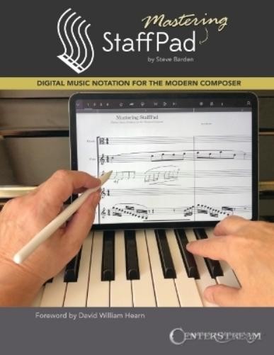 Steve Barden Mastering StaffPad (Tascabile)