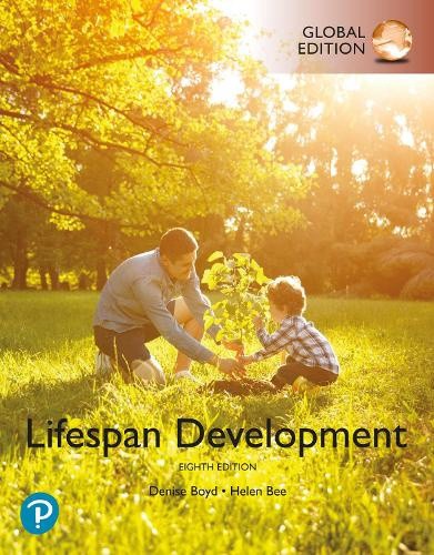 Lifespan Development, Global Edition by Boyd, Denise