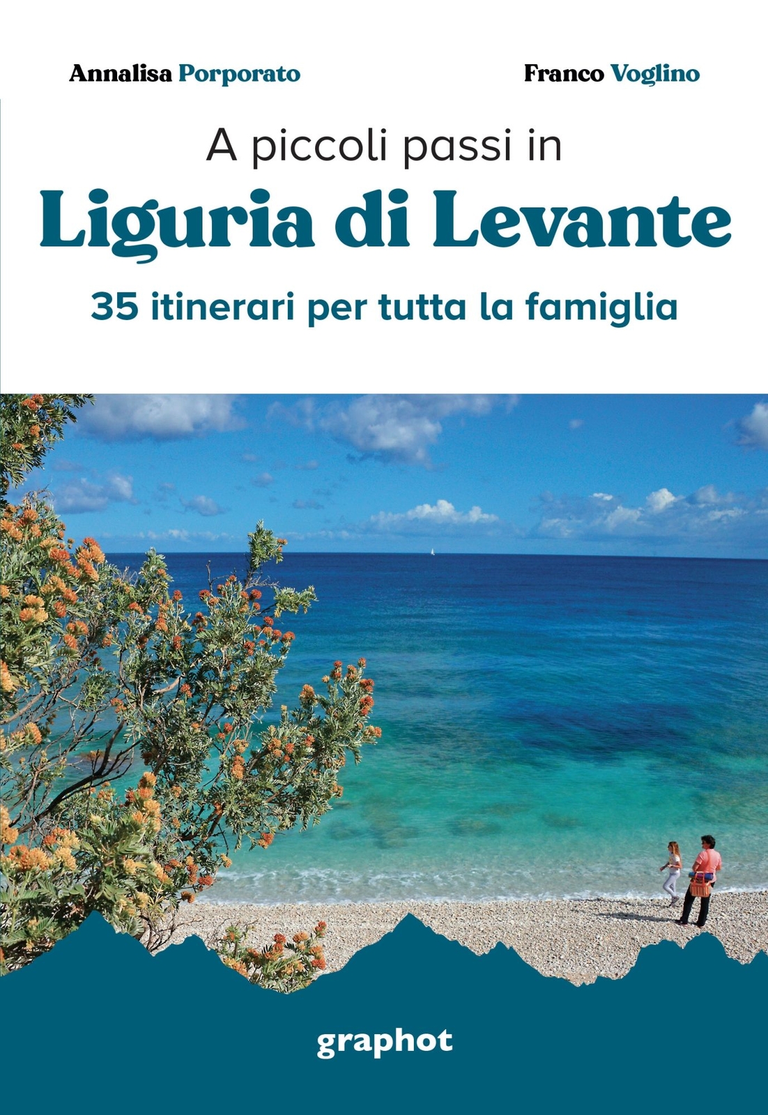 Libri Annalisa Porporato / Franco Voglino - A Piccoli Passi In Liguria Di Levant