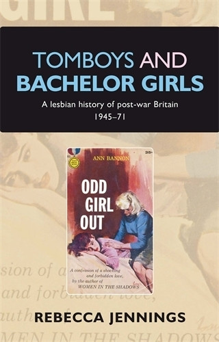 Rebecca Jennings Tomboys and Bachelor Girls (Tascabile)