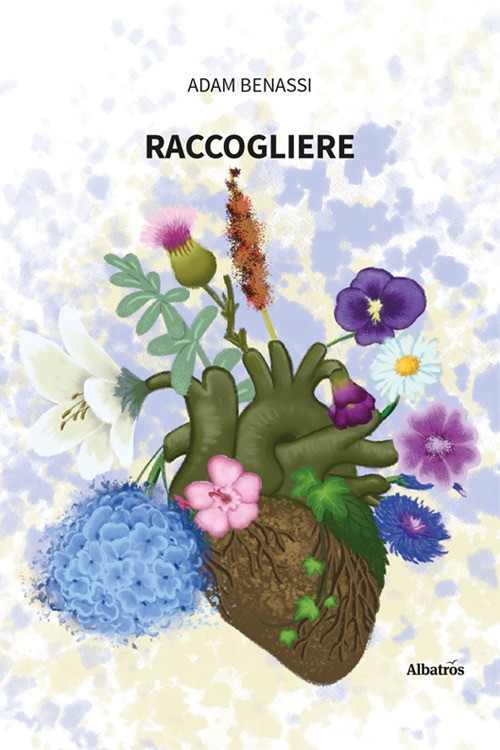 Raccogliere - Benassi Adam