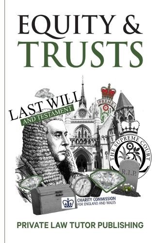 Private Law Tutor Publishing Equity & Trusts (Tascabile) Core