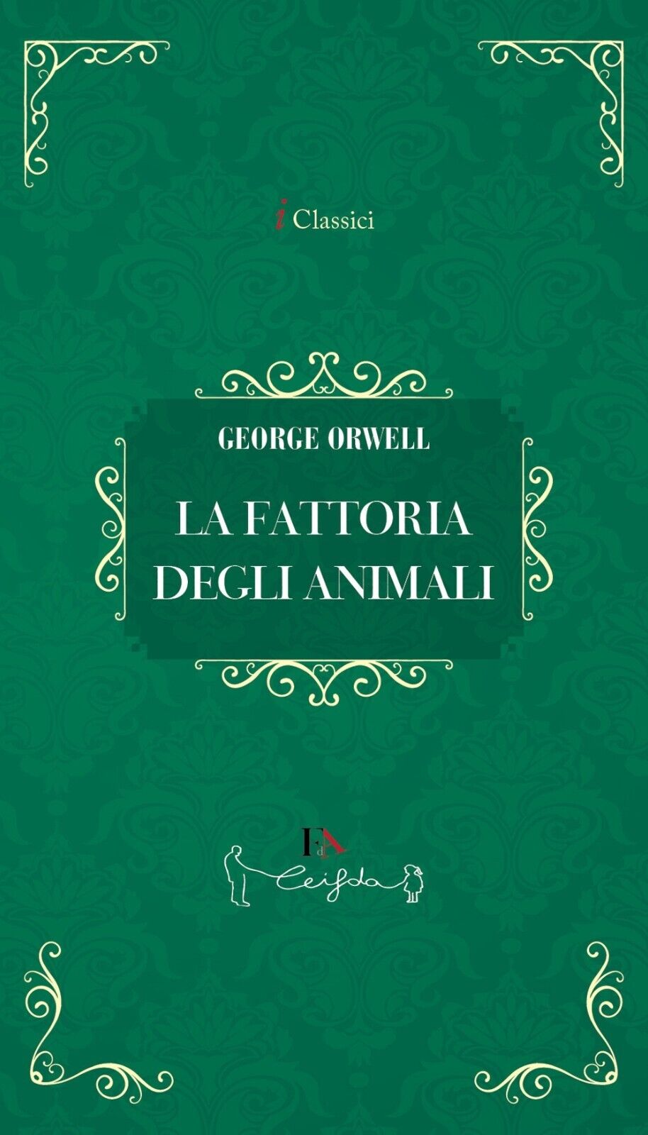 La fattoria degli animali -George Orwell