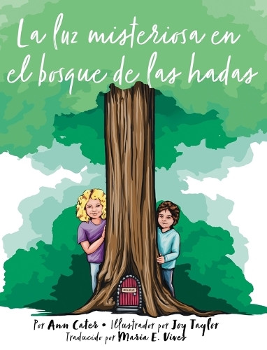 Ann Cater Maria E Vives J La Luz Misteriosa en el Bosque de  (Copertina rigida)