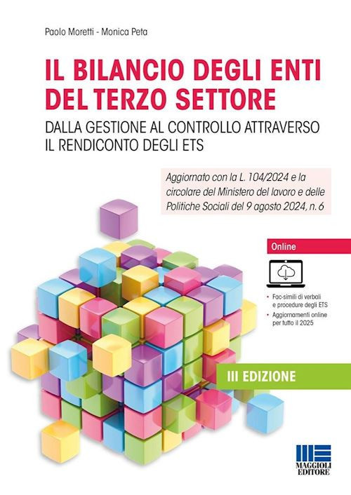 IL BILANCIO DEGLI ENTI DEL TERZO SETTORE  - MORETTI PAOLO, PETA MONICA -