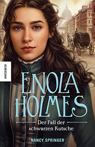 Nancy Springer  Der Fall der schwarzen Kutsche: Ein Enola-Hol (Copertina rigida)