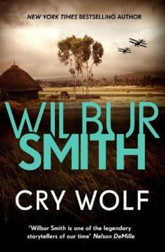 Wilbur Smith Cry Wolf (Tascabile)