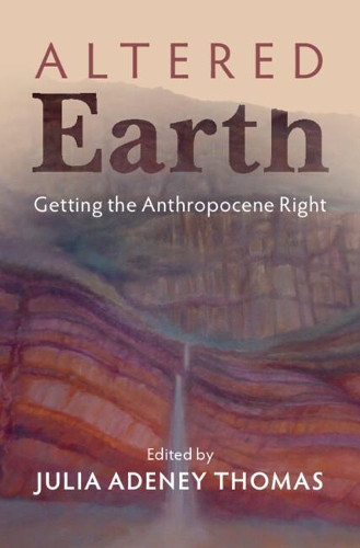 Julia Adeney Thomas Altered Earth (Tascabile)