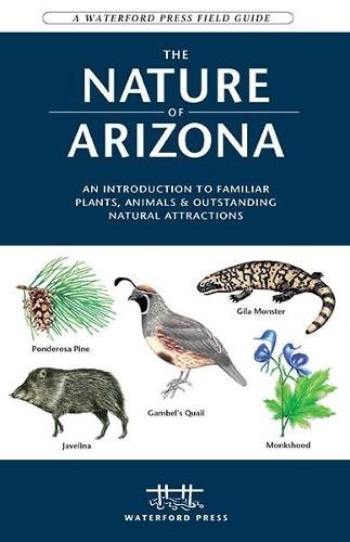 James Kavanagh Waterford Press Nature of Arizona (Tascabile)