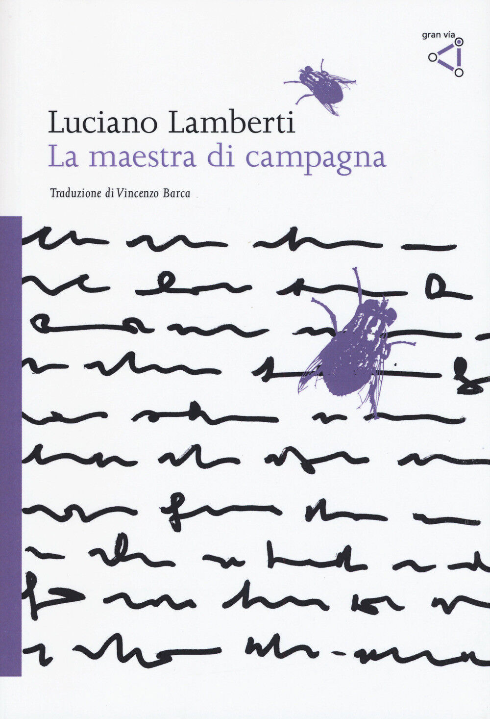 La maestra di campagna - Lamberti Luciano