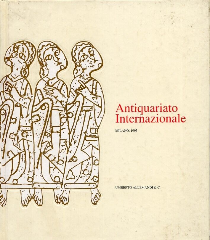 Antiquariato Internazionale Milano 1995. Tredicesima.