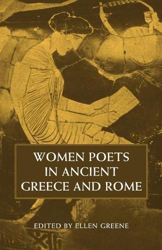 Ellen Greene Ellen Greene (auth Women Poets in Ancient Greece and R (Tascabile)