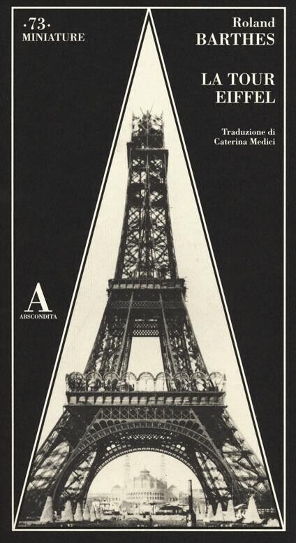 Roland Barthes, La Tour Eiffel - ABSCONDITA