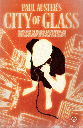 City of Glass (Oberon Modern Plays) by Macmillan, Duncan