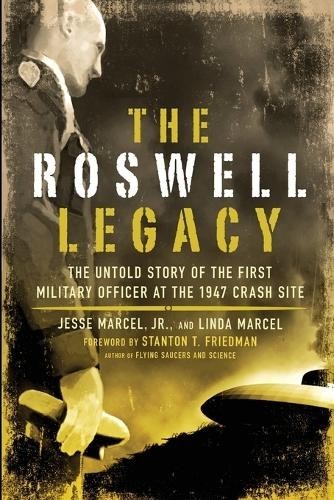 Linda Marcel Jesse Marcel Roswell Legacy (Tascabile)