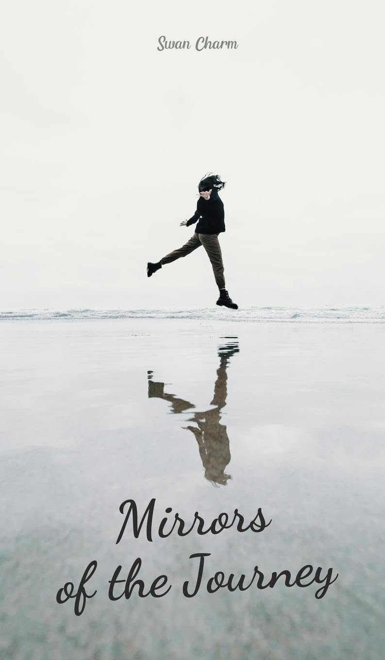 Swan Charm Mirrors of the Journey (Copertina rigida)