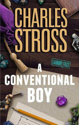 A Conventional Boy: A Laundry Files Novel by Charles Stross
