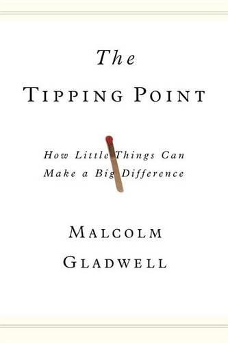 Malcolm Gladwell The Tipping Point (Copertina rigida)