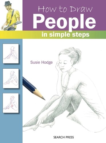 Susie Hodge How to Draw: People (Tascabile) How to Draw