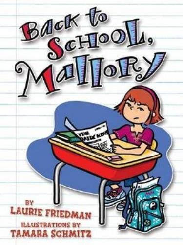 Laurie Friedman Back to School, Mallory (Tascabile) Mallory