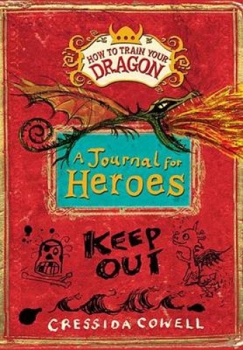 How to Train Your Dragon: A Journal for Heroes (How to Train Your Dragon)