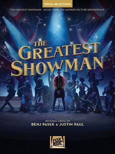 Benj Pasek The Greatest Showman - Vocal Selections (Tascabile)