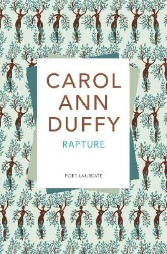 Carol Ann Duffy Rapture (Tascabile)