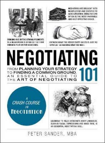 Peter Sander Negotiating 101 (Copertina rigida) Adams 101 Series