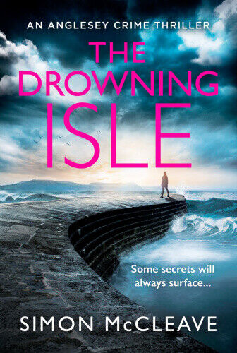 The Drowning Isle (The Anglesey Series, Book 4) (The Anglesey Series)
