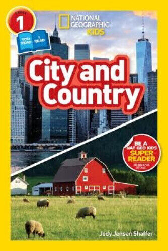 National Geographic Kids Readers: City/Country (National Geographic Kids