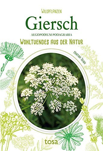 Martina Tolnai Giersch: Wohltuendes aus der Natur (Copertina rigida)