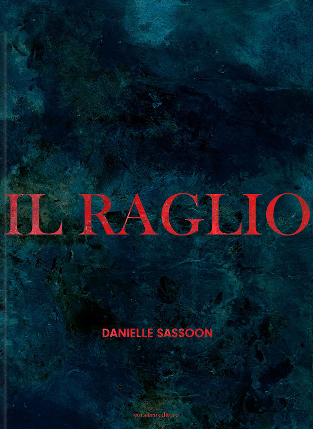 Il raglio - Sassoon Danielle