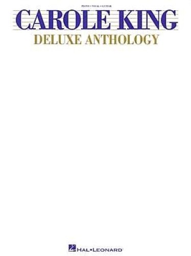 The Carole King Deluxe Anthology (Piano/Vocal/Guitar Artist Songbook)