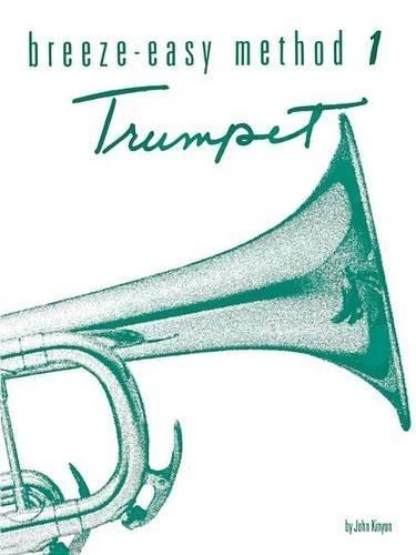 John Kinyon Breeze-Easy Method for Trumpet (Cornet), Book I (Tascabile)