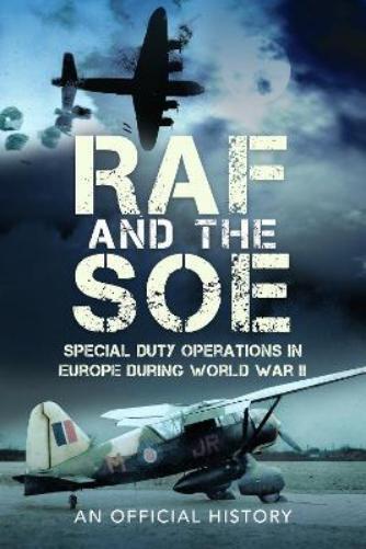 John Grehan RAF and the SOE (Tascabile)