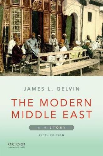 Gelvin The Modern Middle East (Tascabile)