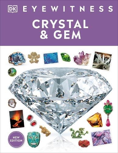 DK Eyewitness Crystal and Gem (Copertina rigida) DK Eyewitness