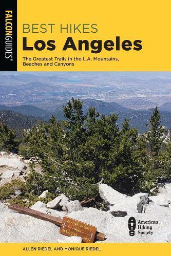 Monique Riedel Allen Riedel Best Hikes Los Angeles (Tascabile)