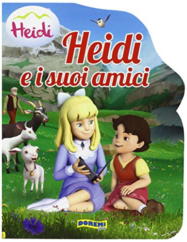 9788861423435 Heidi e i suoi amici. Heidi 3D. Ediz. illustrata - GRUPPO EDICART