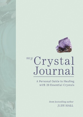 Judy Hall My Crystal Journal (Tascabile)