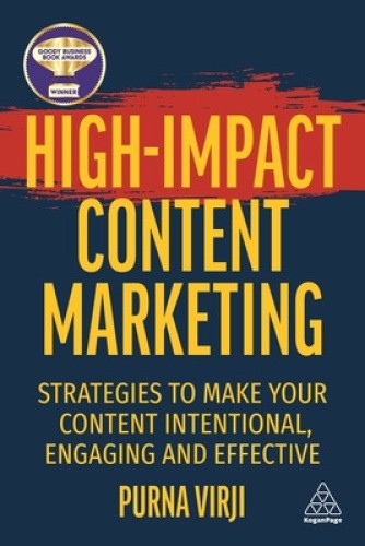 High-Impact Content Marketing: Strategies to Make Your Content Intentional,