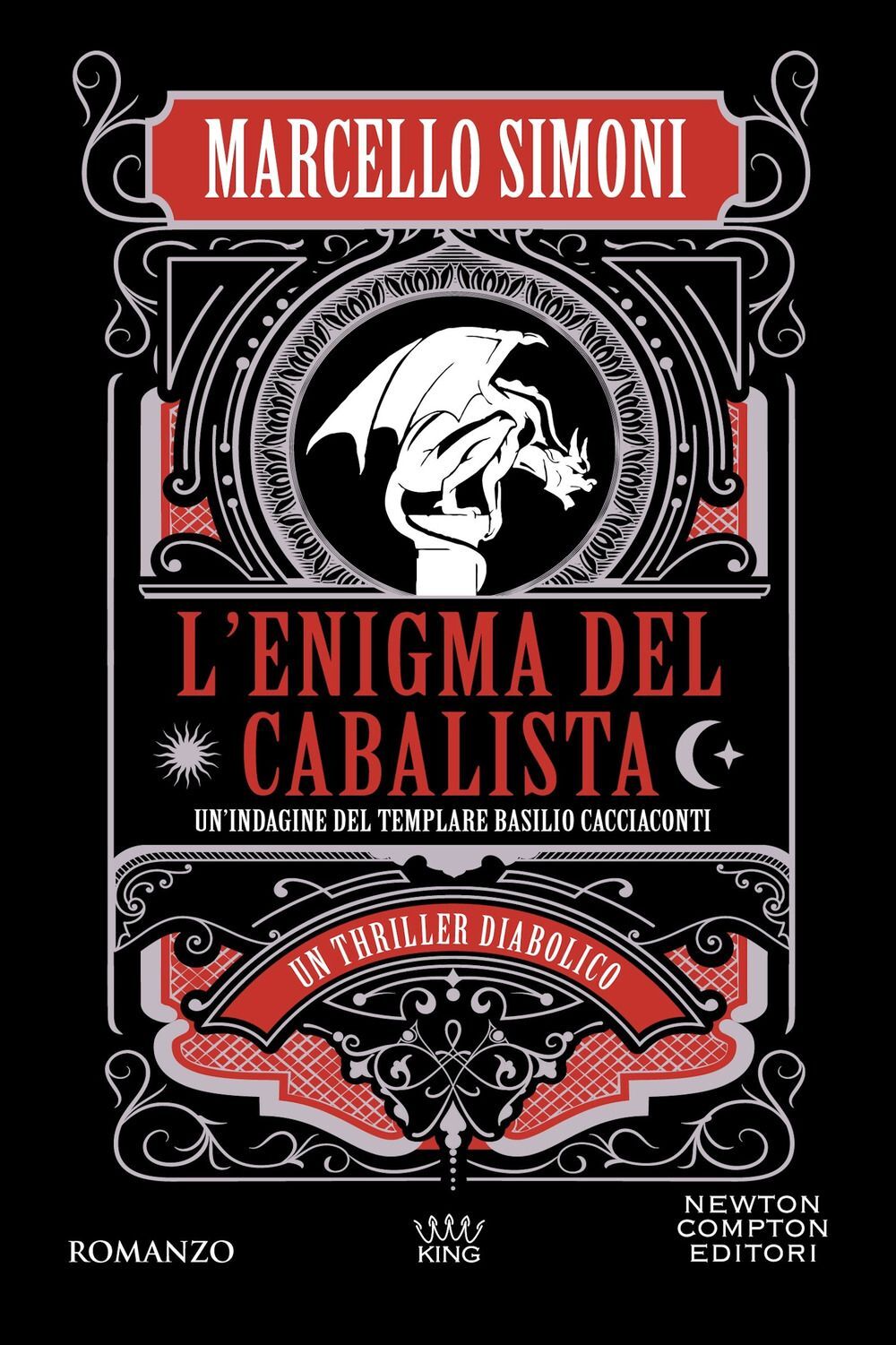 Libri Marcello Simoni - L' Enigma Del Cabalista. Un'indagine Del Templare Basili